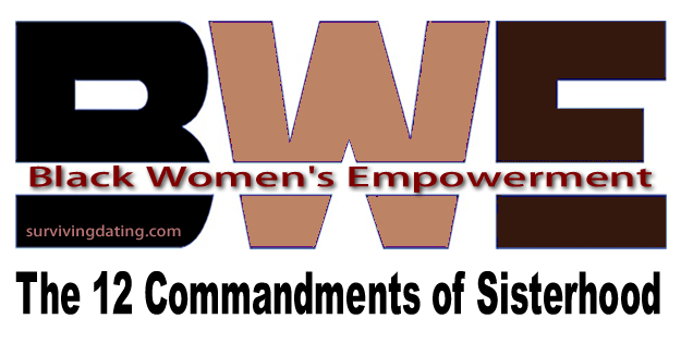 BWE and the 12 Commandments of Sisterhood